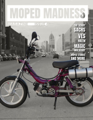 Moped Madness Magazine Issue 4