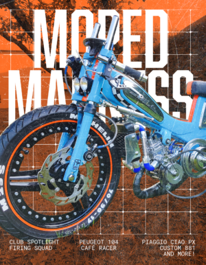 Moped Madness Magazine Issue 9