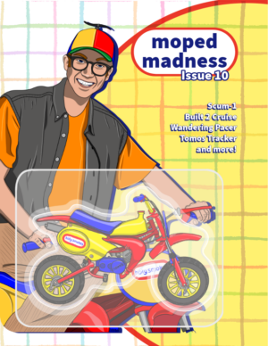 Moped Madness Magazine