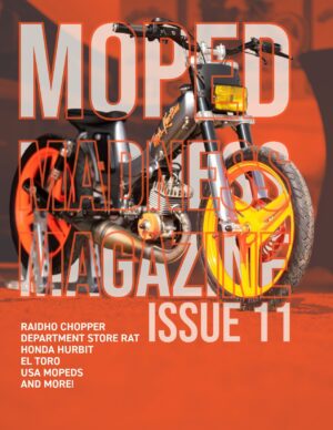 Moped Madness Magazine